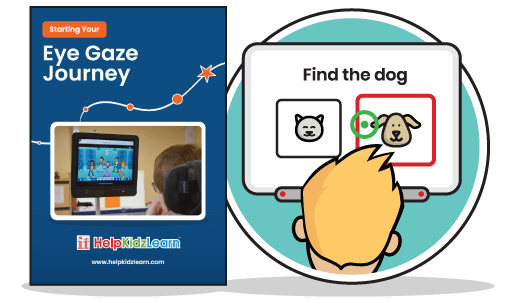 Starting Your Eye Gaze Journey